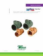 LoadMatch Twin-Tee Fittings